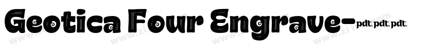 Geotica Four Engrave字体转换